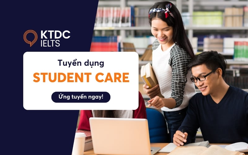 Recruitment: IELTS Student Care (Full-time)